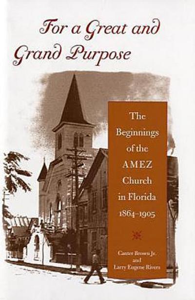 For a Great and Grand Purpose