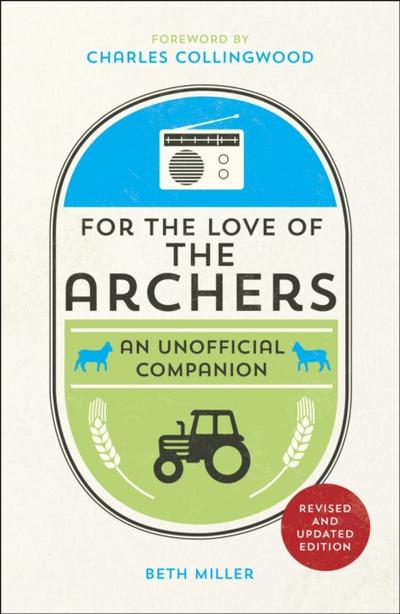 For the Love of The Archers