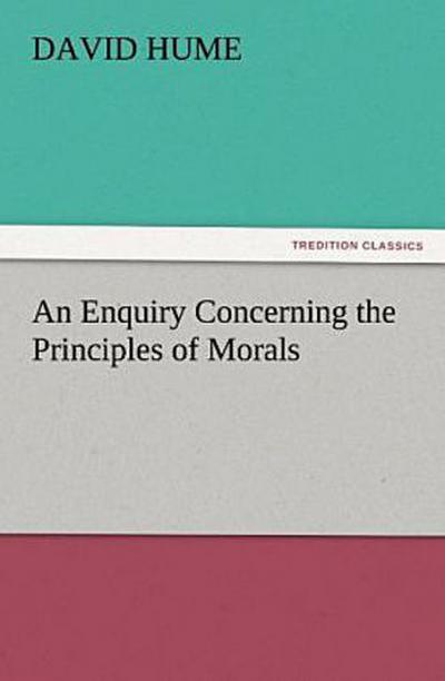 An Enquiry Concerning the Principles of Morals