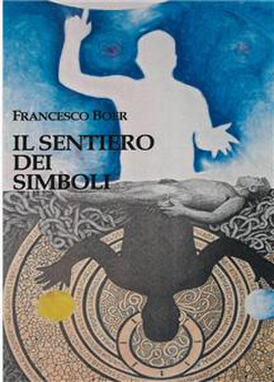 Il Sentiero dei Simboli