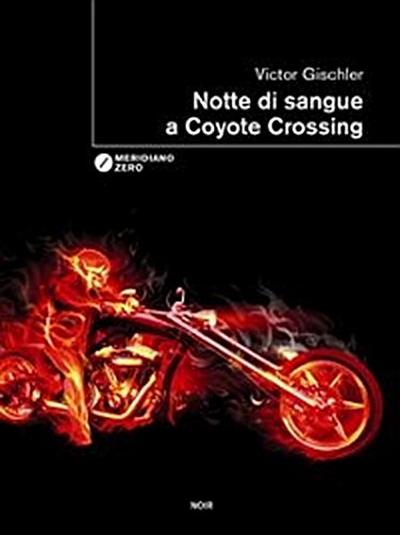 Notte di sangue a Coyote Crossing