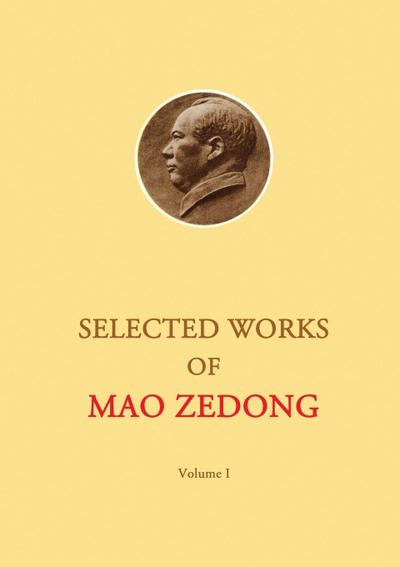 Selected Works of Mao Zedong - Volume 1