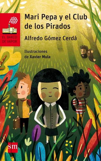 Mari Pepa y el Club de los Pirados