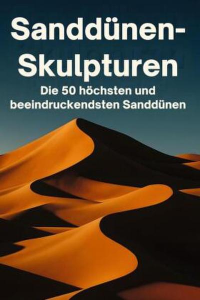 Sanddünen-Skulpturen