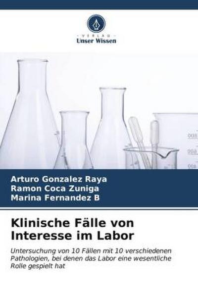 Klinische Fälle von Interesse im Labor