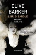 Libri di sangue – Voll. 1-3