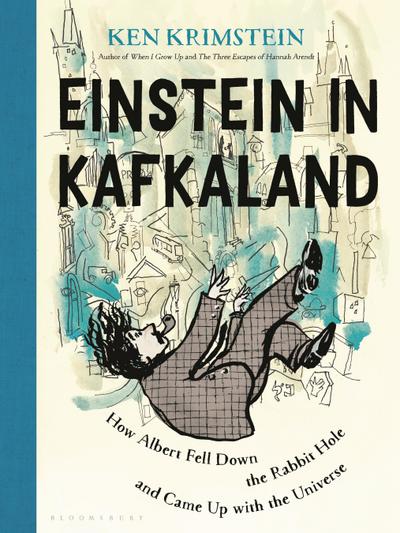 Einstein in Kafkaland