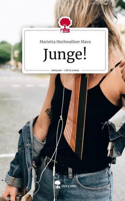 Junge!. Life is a Story - story.one