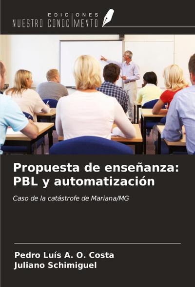 Propuesta de enseñanza: PBL y automatización