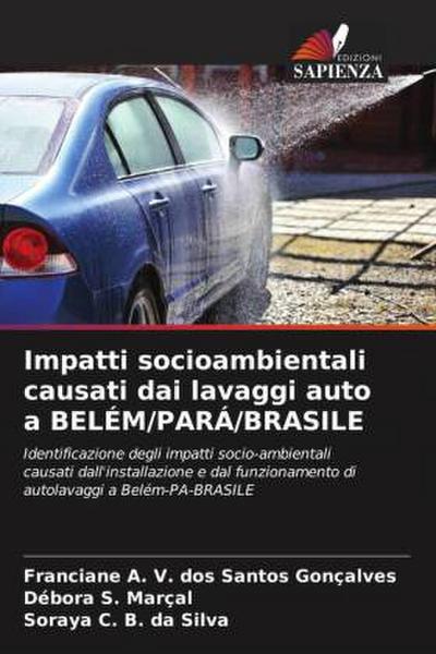 Impatti socioambientali causati dai lavaggi auto a BELÉM/PARÁ/BRASILE