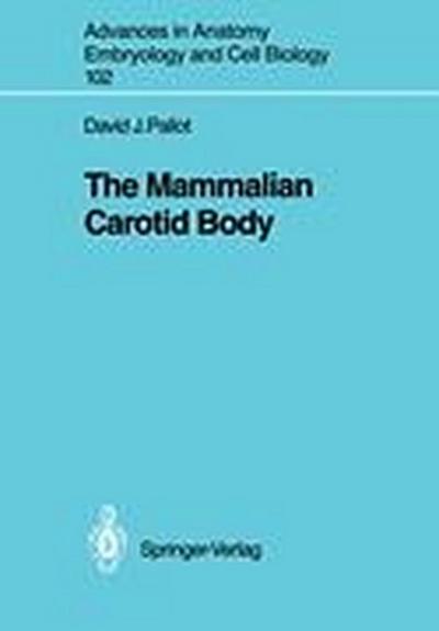 The Mammalian Carotid Body
