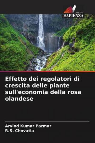 Effetto dei regolatori di crescita delle piante sull’economia della rosa olandese