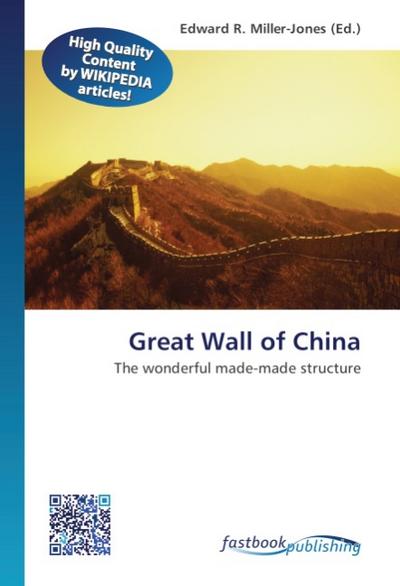 Great Wall of China - Edward R. Miller-Jones