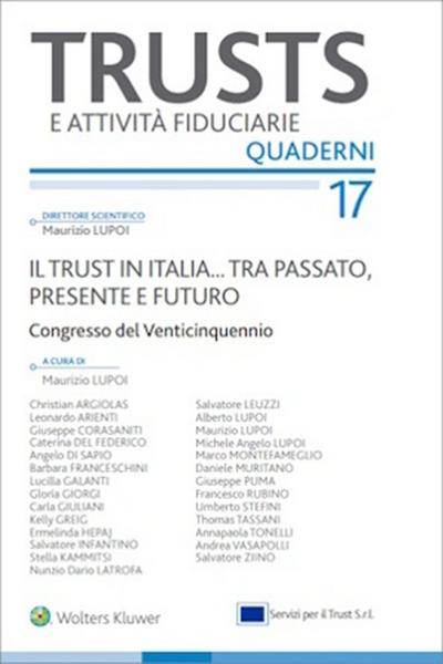Il trust in Italia... tra passato, presente e futuro