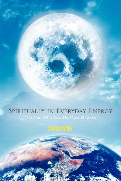 Spiritually in Everyday Energy