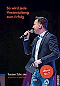 So wird jede Veranstaltung zum Erfolg