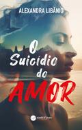 O Suicídio do Amor