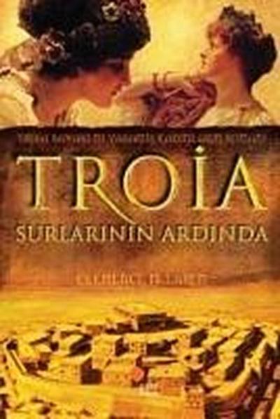 Troia Surlarinin Ardinda