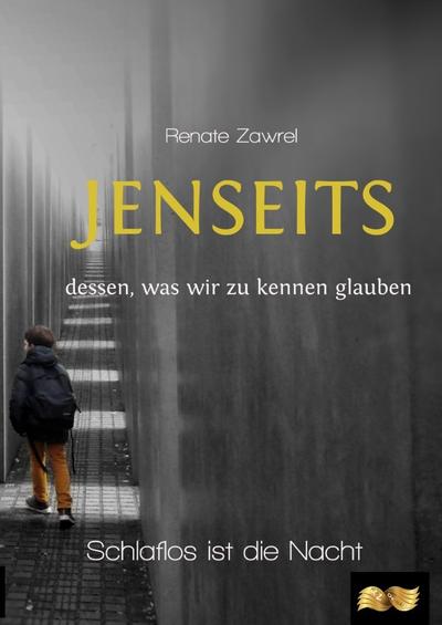 JENSEITS dessen, was wir zu kennen glauben