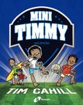 Mini Timmy, 8. Vacances!