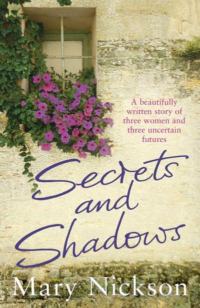 Secrets and Shadows