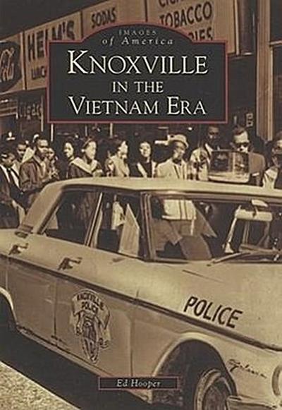 Knoxville in the Vietnam Era
