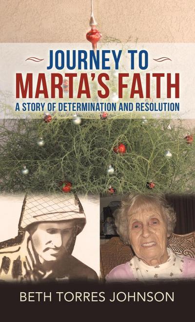 Journey to Marta’s Faith