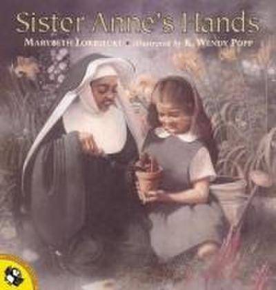 Sister Anne’s Hands