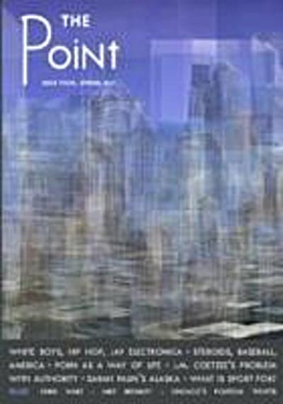 The Point, Issue 4 : Spring 2011