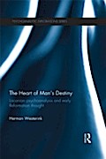 Heart of Man’s Destiny