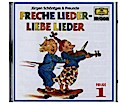 Freche Lieder - Liebe Lieder, 1 Audio-CD. Folge.1