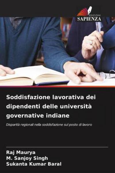 Soddisfazione lavorativa dei dipendenti delle università governative indiane