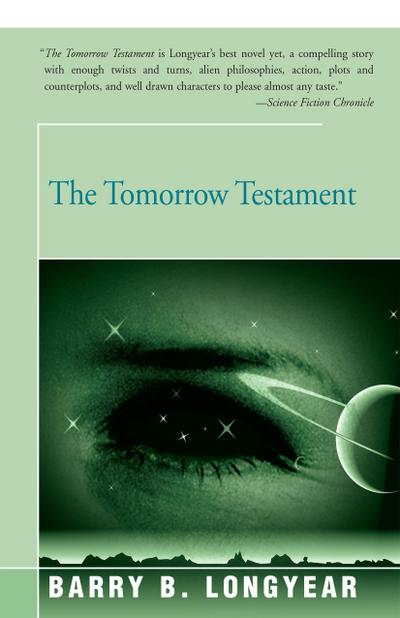 Longyear, B: Tomorrow Testament