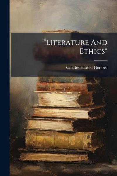 "literature And Ethics"