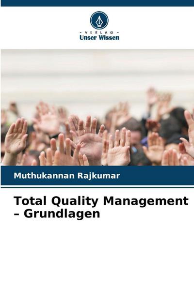 Total Quality Management - Grundlagen