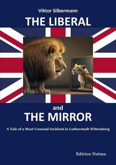The Liberal and the Mirror
