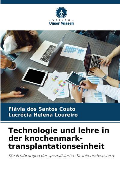 Technologie und lehre in der knochenmark-transplantationseinheit