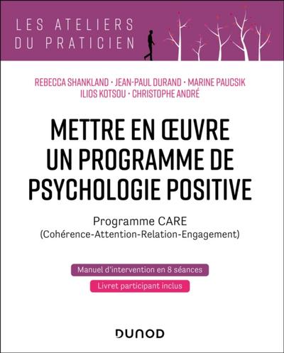 Mettre en oeuvre un programme de psychologie positive