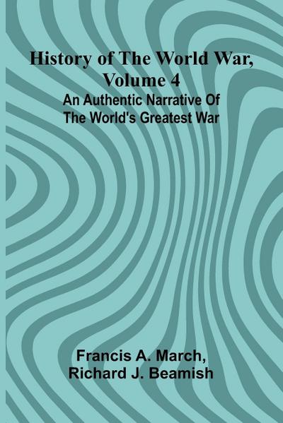 History of the World War, Volume 4