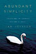 Abundant Simplicity