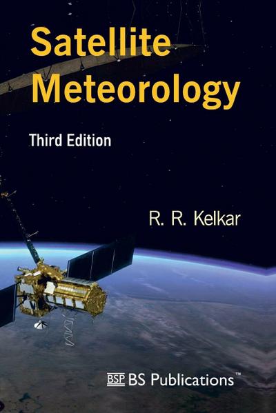 Satellite Meteorology, Third Edition