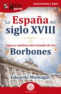 GuíaBurros: La España del siglo XVIII