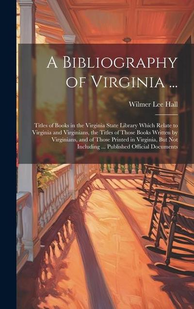 A Bibliography of Virginia ...