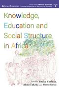 Knowledge, Education and Social Structure in Africa