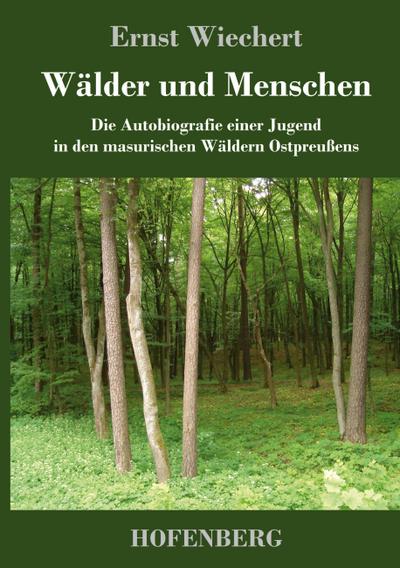 Wälder und Menschen