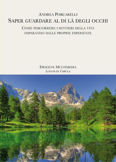 Saper guardare al di là degli occhi