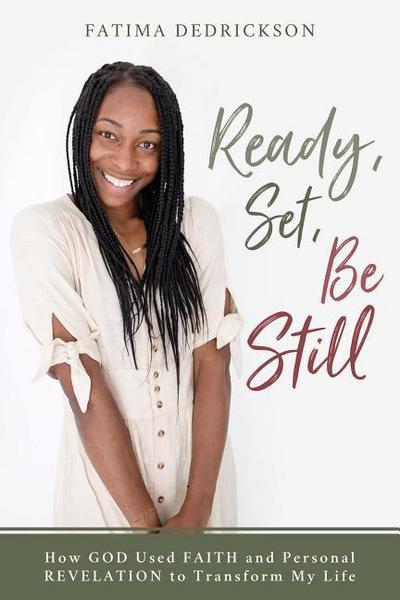 Ready, Set, Be Still