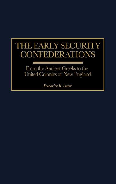 Early Security Confederations