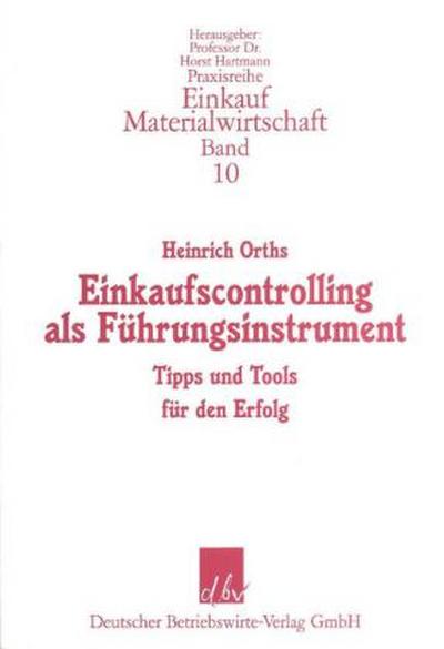 Einkaufscontrolling als Führungsinstrument