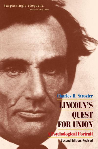 Lincoln’s Quest for Union